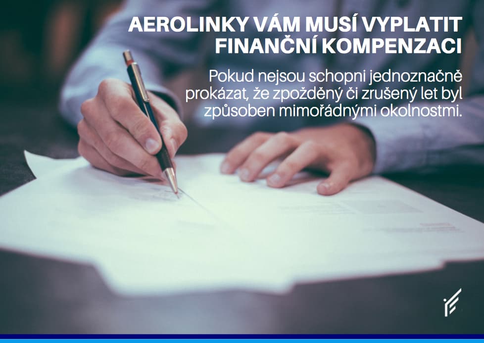 Aerolinky musí prokázat mimořádné okolnosti